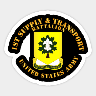 1st Supply and Transport Battalion - US Army Sticker